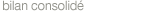 bilan consolid�